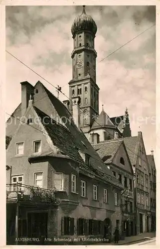 AK / Ansichtskarte Augsburg Alte Schmiede mit Ulrichskirche Kat. Augsburg