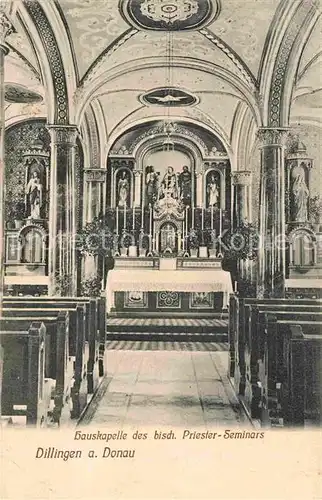 AK / Ansichtskarte Dillingen Donau Hauskapelle des Priester Seminars Kat. Dillingen a.d.Donau