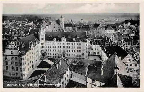 AK / Ansichtskarte Dillingen Donau Bischoefliches Priesterseminar Kat. Dillingen a.d.Donau