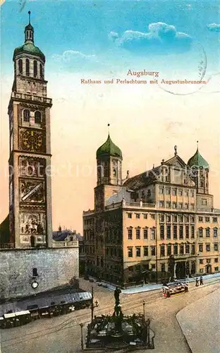 AK / Ansichtskarte Augsburg Rathaus Perlachturm Augustusbrunnen Kat. Augsburg
