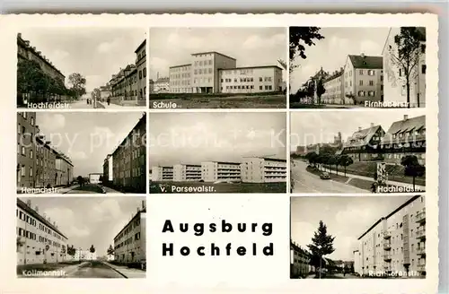 AK / Ansichtskarte Hochfeld Augsburg Schule Firnhaberstrasse Kollmannstrasse Richthofenstrasse Kat. Augsburg