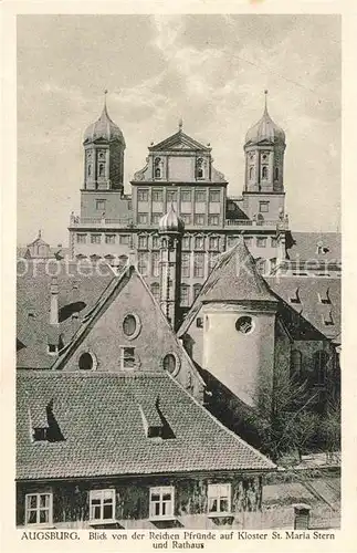 AK / Ansichtskarte Augsburg Kloster Maria Stern mit Rathaus Kat. Augsburg