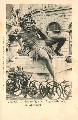 AK / Ansichtskarte Augsburg Augustusbrunnen mit Singold Kat. Augsburg