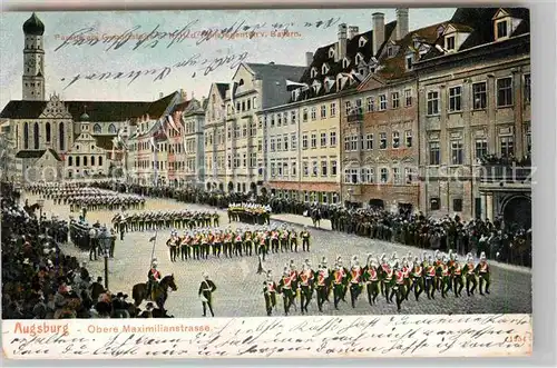 AK / Ansichtskarte Augsburg Obere Maximilianstrasse Parade Geburtstag Prinzregent von Bayern Kat. Augsburg