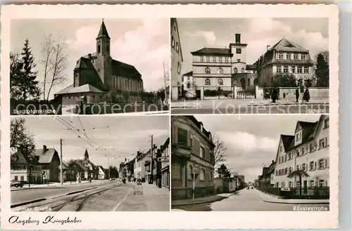 AK / Ansichtskarte Kriegshaber Stadtpfarrkirche Schule Ulmer Strasse Roesslestrasse Kat. Augsburg