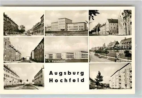 AK / Ansichtskarte Hochfeld Augsburg Schule Firnhaberstrasse Kollmannstrasse  Kat. Augsburg