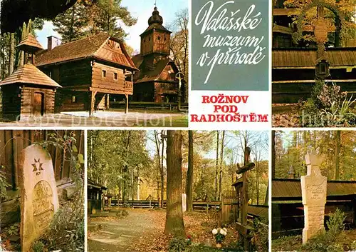 AK / Ansichtskarte Roznov pod Radhostem Valasske Muzeum v Prirode Kat. Roznau Rosenau