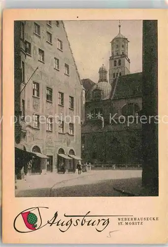 AK / Ansichtskarte Augsburg Weberhausecke St Moritz Kat. Augsburg
