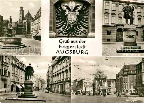 AK / Ansichtskarte Augsburg Sankt Anna Goldschmiedbrunnen Koenigsplatz Kat. Augsburg