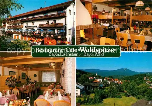 AK / Ansichtskarte Bayerisch Eisenstein Restaurant Cafe Waldspitze Kat. Bayerisch Eisenstein