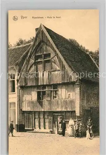 AK / Ansichtskarte Yper Rijselstraal Huis in hout Kat. 