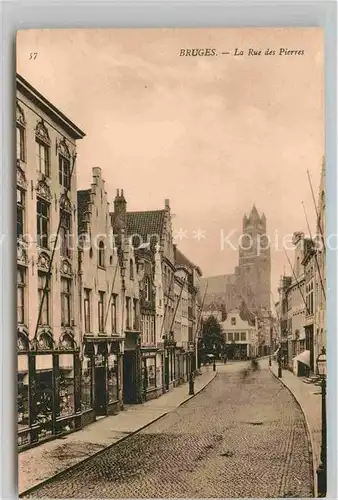 AK / Ansichtskarte Bruges Flandre La Rue des Pierres Kat. 