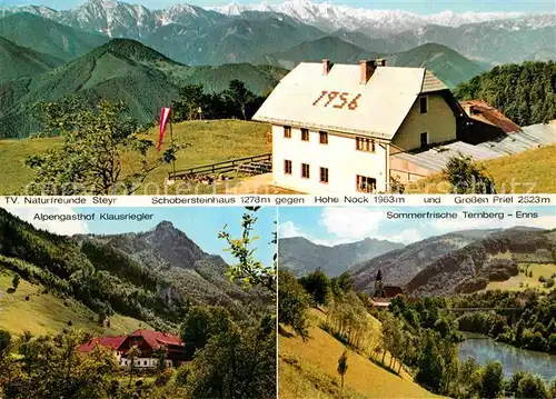 AK / Ansichtskarte Ternberg Schobersteinhaus gegen Hohe Nock und Grossen Priel Alpengasthof Klausriegler Sommerfrische Kat. Ternberg