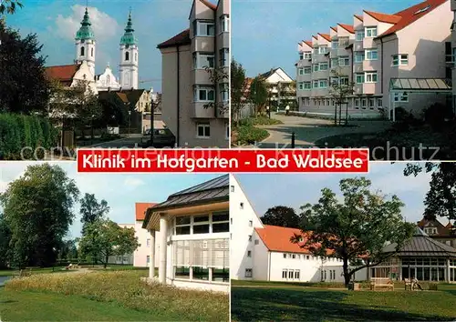 AK / Ansichtskarte Bad Waldsee Klinik im Hofgarten Kat. Bad Waldsee