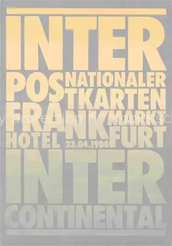 AK / Ansichtskarte Frankfurt Main Internationaler Postkartenmarkt Eintrittskarte Kat. Frankfurt am Main