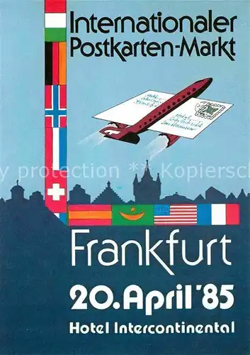 AK / Ansichtskarte Frankfurt Main Internationaler Postkartenmarkt Hotel Intercontinental Eintrittskarte Illustration Kat. Frankfurt am Main