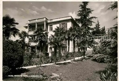 AK / Ansichtskarte Gardone Riviera Lago di Garda Hotel Pensione Hohl Kat. Italien