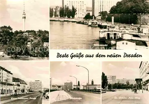 AK / Ansichtskarte Dresden Fernsehturm Terrassenufer Elbe Ernst Thaelmann Strasse Hochstrasse Dr Wilhelm Kuelz Ring Kat. Dresden Elbe