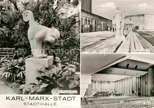 AK / Ansichtskarte Karl Marx Stadt Stadthalle Affenskulptur Pflanzenhaus Gruppenplastik Grosser Saal Kat. Chemnitz