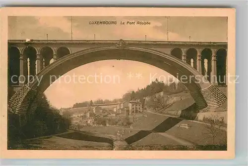 AK / Ansichtskarte Luxembourg Luxemburg Le Pont Adolphe Kat. Luxembourg