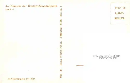 AK / Ansichtskarte Saaldorf Bad Lobenstein Stausee der Bleiloch Saaletalsperre Handabzug Kat. Bad Lobenstein