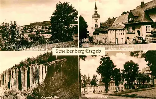 AK / Ansichtskarte Scheibenberg Panorama Grosse Kirchgasse Markt Orgelpfeifen Felsformationen Kat. Scheibenberg Erzgebirge