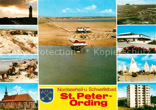 AK / Ansichtskarte St Peter Ording Leuchtturm Seebruecke Hochhaus Kirche  Kat. Sankt Peter Ording