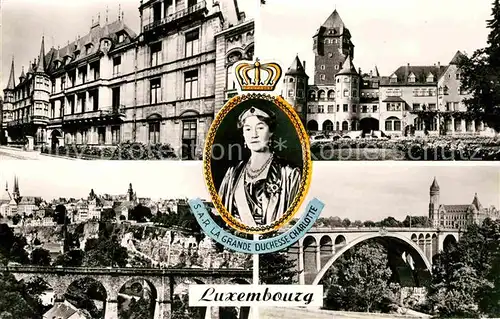 AK / Ansichtskarte Adel Luxembourg Grande Duchesse Charlotte Palais Grand Ducal Pont Adolphe  Kat. Koenigshaeuser