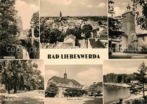 AK / Ansichtskarte Bad Liebenwerda Lubwartturm Eisenmoorbad Waldbad Rathaus  Kat. Bad Liebenwerda