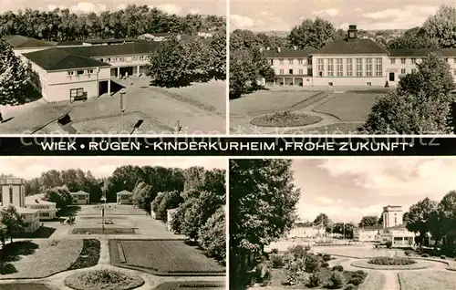 AK / Ansichtskarte Wiek Ruegen Kinderkurheim Frohe Zukunft Park Kat. Wiek