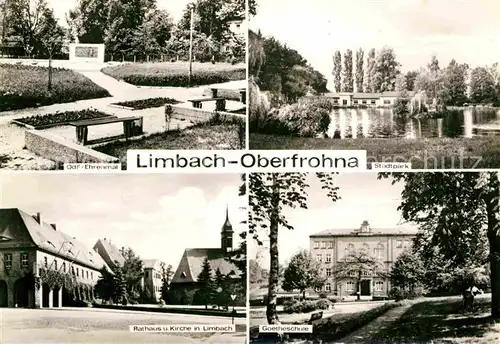 AK / Ansichtskarte Oberfrohna OdF Ehrenmal Stadtpark Schwanenteich Rathaus Kirche Goetheschule Kat. Limbach Oberfrohna