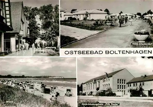 AK / Ansichtskarte Boltenhagen Ostseebad Mittelweg Feriendorf Erholungsheim Fritz Reuter Strand Kat. Ostseebad Boltenhagen