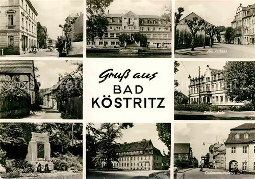AK / Ansichtskarte Bad Koestritz Strassenpartien Sanatorium Schule Julius Sturm Denkmal Kat. Bad Koestritz