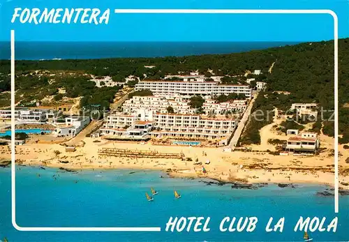 AK / Ansichtskarte Formentera Hotel Club la Mola Fliegeraufnahme Kat. Spanien