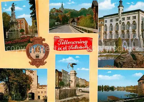 AK / Ansichtskarte Tittmoning Salzach Denkmal Stadttor See Brunnen Kat. Tittmoning