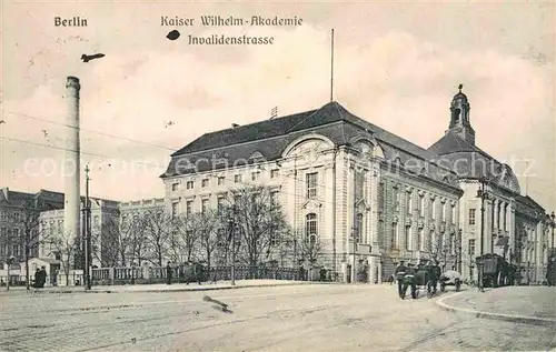 AK / Ansichtskarte Berlin Kaiser Wilhelm Akademie Kat. Berlin