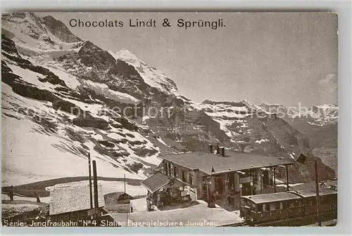 AK / Ansichtskarte Jungfraubahn Station Eigergletscher Jungfrau Lindt & Spruengli Chocolats Kat. Jungfrau