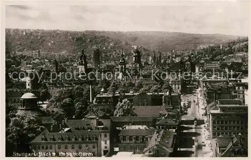 AK / Ansichtskarte Stuttgart Blick vom Bahnhofsturm Kat. Stuttgart