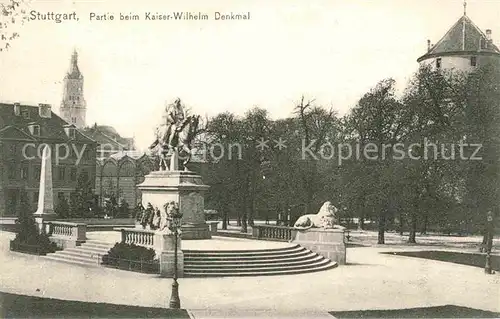 AK / Ansichtskarte Stuttgart Kaiser Wilhelm Denkmal Kat. Stuttgart