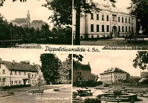 AK / Ansichtskarte Dippoldiswalde Osterzgebirge Schloss und Kirche Ingenieurschule Postamt  Kat. Dippoldiswalde