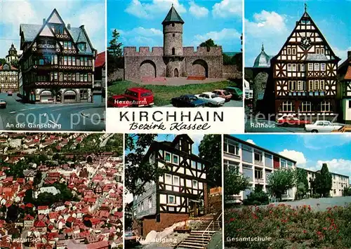 AK / Ansichtskarte Kirchhain Hessen Gaenseburg Panorama Gesamtschule Rathaus Hexenturm Kat. Kirchhain