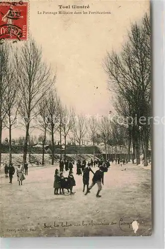 AK / Ansichtskarte Toul Meurthe et Moselle Lothringen Le Patinage Militaire dans les Fortifications Kat. Toul