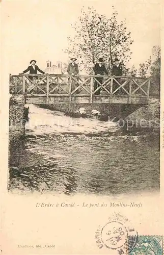 AK / Ansichtskarte Cande Le pont des Moulins Neufs Kat. Cande