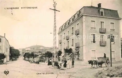 AK / Ansichtskarte Chatelguyon Hotel Terminus Kat. Chatel Guyon