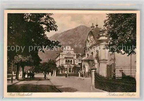 AK / Ansichtskarte Bad Reichenhall Kurhaus mit Staufen Kat. Bad Reichenhall