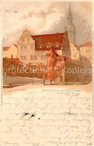 AK / Ansichtskarte Dresden Hof des Koenigl. Schlosses Stallhof Kuenstlerkarte Otto Apitzsch Kat. Dresden Elbe