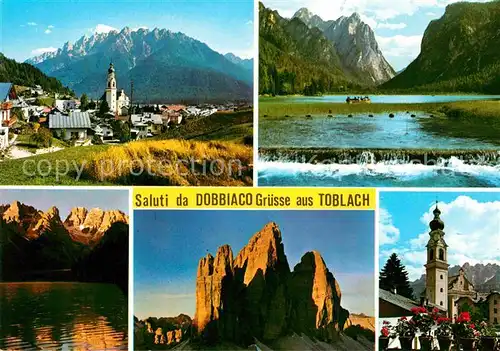 AK / Ansichtskarte Dobbiaco Pustertal Suedtirol Ortsansicht mit Kirche Bergsee Dolomiten Kat. Toblach Pustertal