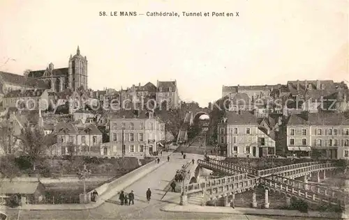 AK / Ansichtskarte Le Mans Sarthe Kathedrale Tunnel et Pont en X Kat. Le Mans