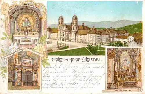 AK / Ansichtskarte Einsiedeln SZ Kloster Maria Einsiedeln Hochaltar Gnaden Kapelle  Kat. Einsiedeln