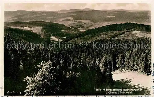 AK / Ansichtskarte Oberhof Thueringen Blick vom Berggasthaus Veilchenbrunnen Kat. Oberhof Thueringen